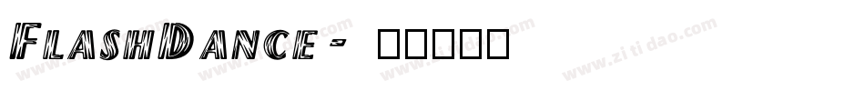 FlashDance字体转换