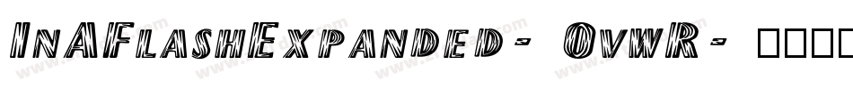 InAFlashExpanded-0vwR字体转换