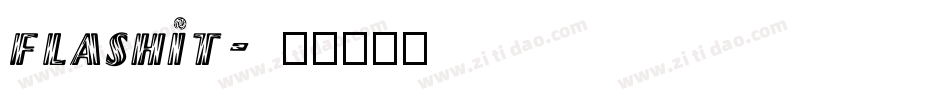 flashit字体转换