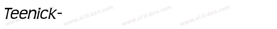 Teenick字体转换
