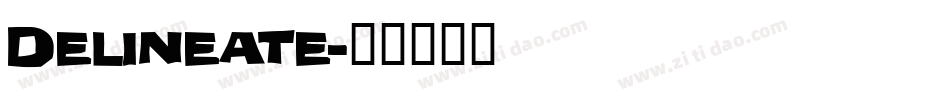 Delineate字体转换