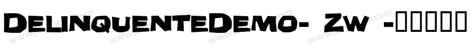 DelinquenteDemo-6Zw1字体转换