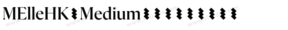 MElleHK-Medium转换器字体转换