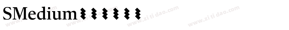 SMedium字体转换