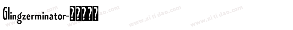 Glingzerminator字体转换