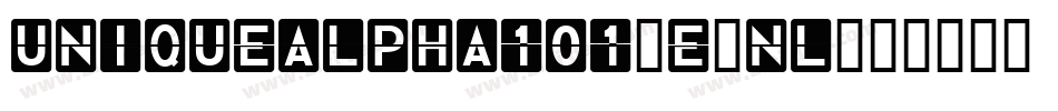 UniqueAlpha101-eJnl字体转换