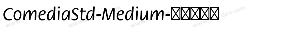 ComediaStd-Medium字体转换