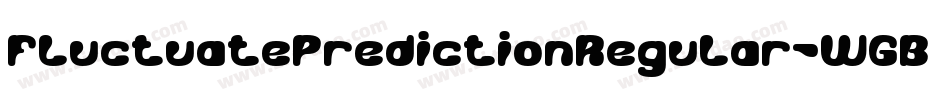 FluctuatePredictionRegular-WGBv字体转换