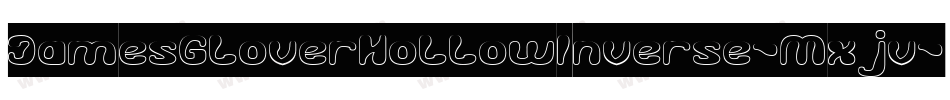 JamesGloverHollowInverse-Mxjv字体转换