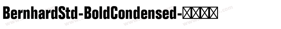 BernhardStd-BoldCondensed字体转换