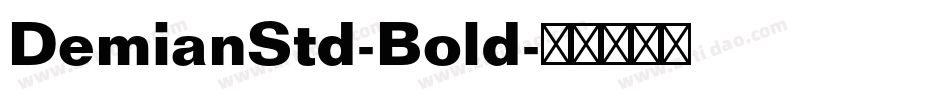 DemianStd-Bold字体转换