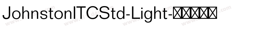 JohnstonITCStd-Light字体转换
