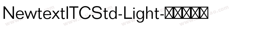 NewtextITCStd-Light字体转换