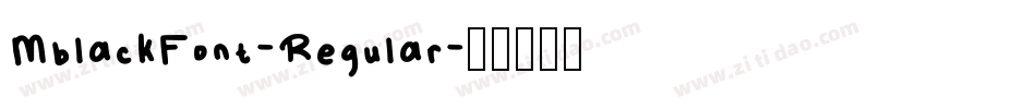 MblackFont-Regular字体转换