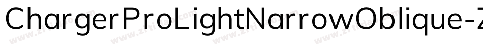 ChargerProLightNarrowOblique-Z5Ml字体转换