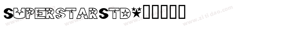 SuperstarStd字体转换