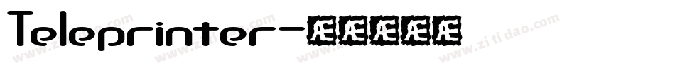 Teleprinter字体转换