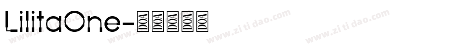 LilitaOne字体转换