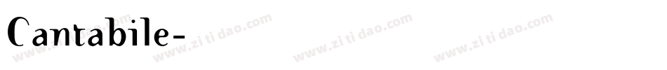 Cantabile字体转换