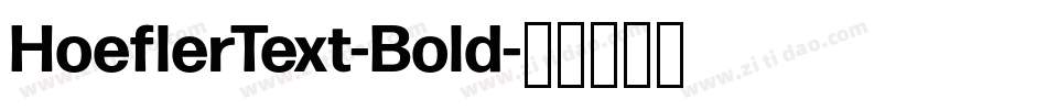 HoeflerText-Bold字体转换