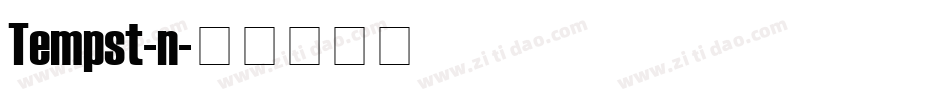Tempst-n字体转换