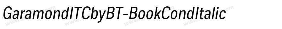 GaramondITCbyBT-BookCondItalic字体转换
