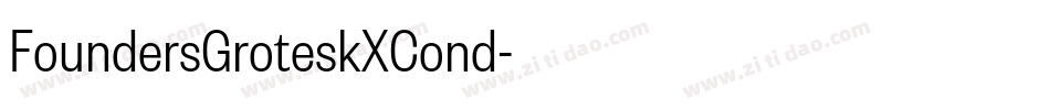 FoundersGroteskXCond字体转换