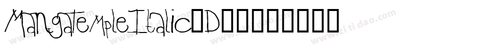 MangaTempleItalic-D71字体转换