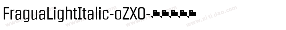 FraguaLightItalic-oZX0字体转换