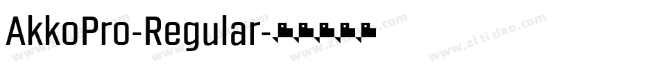 AkkoPro-Regular字体转换
