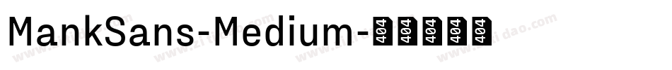 MankSans-Medium字体转换