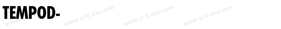 TEMPOD字体转换