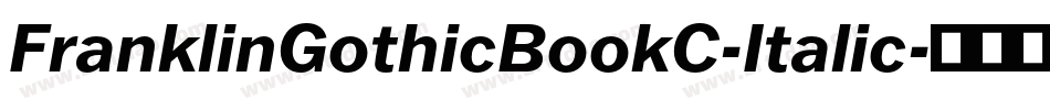 FranklinGothicBookC-Italic字体转换