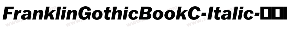 FranklinGothicBookC-Italic字体转换