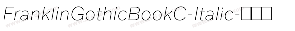 FranklinGothicBookC-Italic字体转换