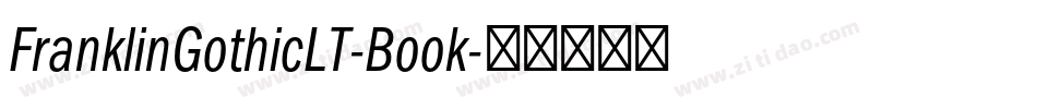FranklinGothicLT-Book字体转换