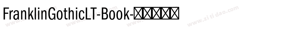 FranklinGothicLT-Book字体转换
