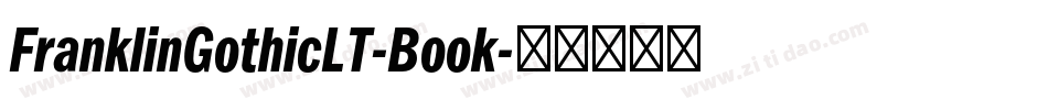 FranklinGothicLT-Book字体转换