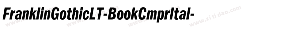 FranklinGothicLT-BookCmprItal字体转换