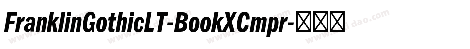FranklinGothicLT-BookXCmpr字体转换