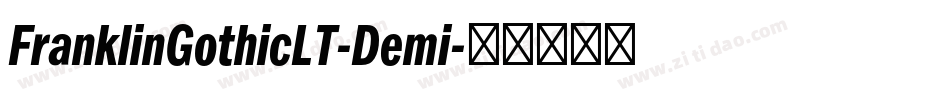 FranklinGothicLT-Demi字体转换