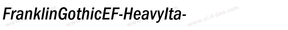 FranklinGothicEF-HeavyIta字体转换