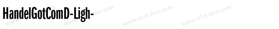 HandelGotComD-Ligh字体转换