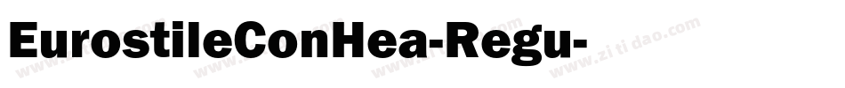 EurostileConHea-Regu字体转换