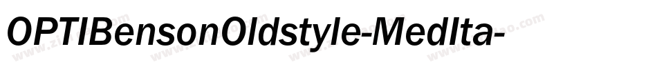 OPTIBensonOldstyle-MedIta字体转换