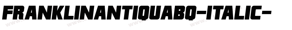 FranklinAntiquaBQ-Italic字体转换