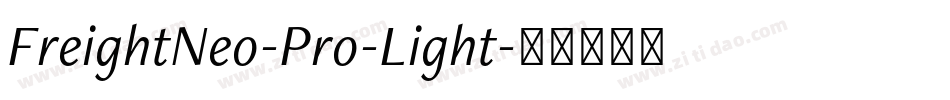 FreightNeo-Pro-Light字体转换