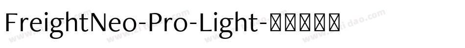 FreightNeo-Pro-Light字体转换
