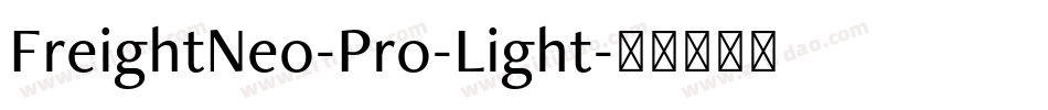 FreightNeo-Pro-Light字体转换