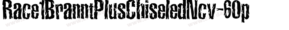 Race1BranntPlusChiseledNcv-6Op1字体转换